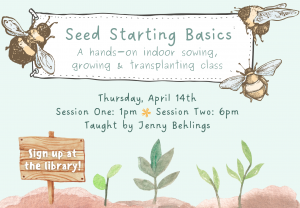 Seed Starting Class