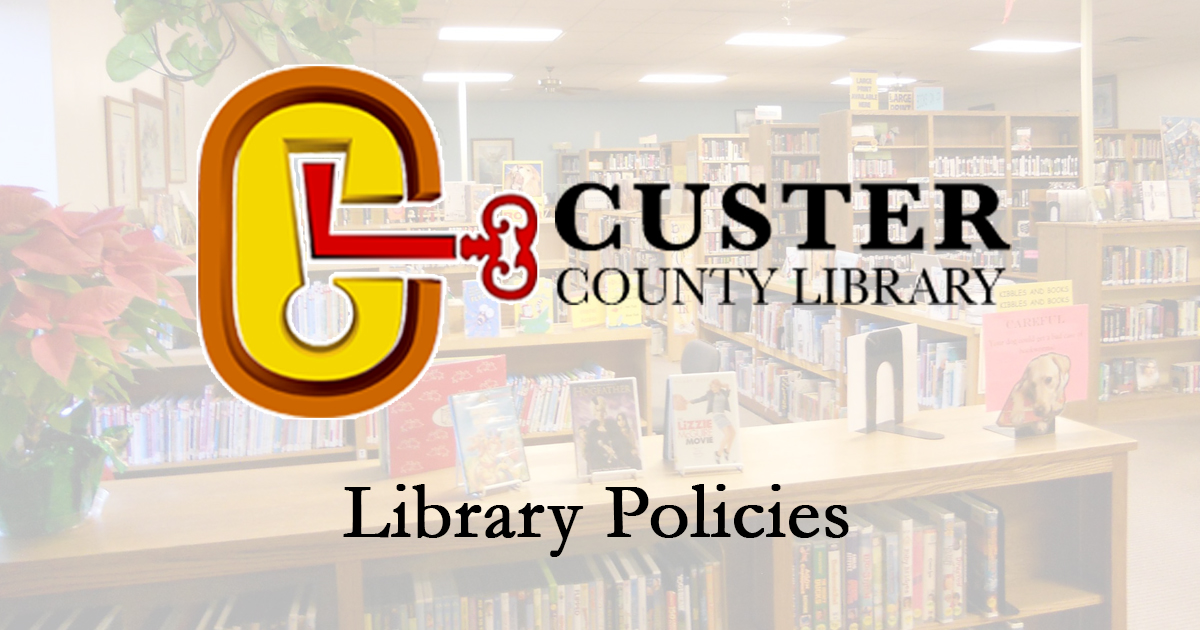 library-policy-custer-county-library