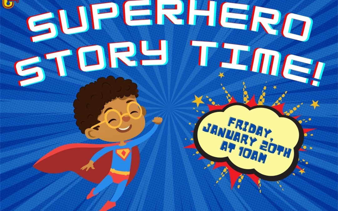 Super Hero Story Time