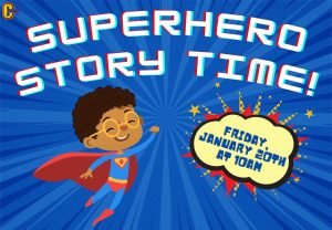 Super Hero Story Time