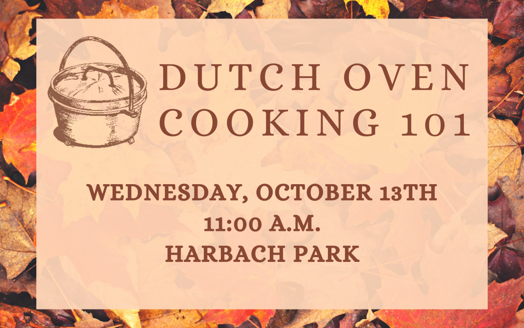 Dutch Oven Cooking 101
