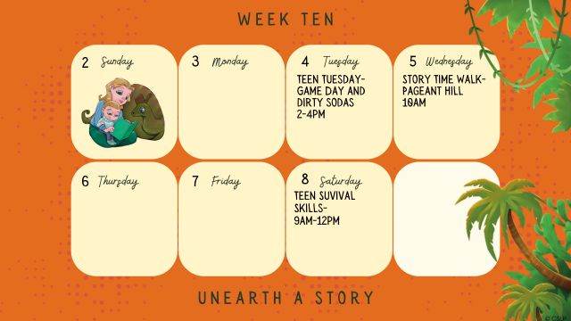8/4/26 Teen Tuesday Board Games and Dirty Sodas @ 2-4pm 8/5/26 Story Walk Adventure @ Pageant Hill 8/8/26 Teen Survival SKills @ 9am-12pm