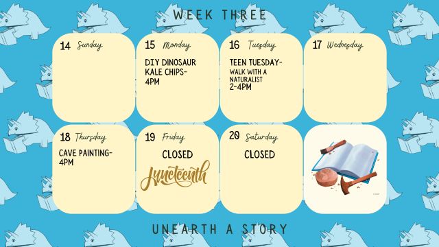 6/15/26 DIY Dinosaur Kale Chips @ 4pm 6/16/26 Teen Tuesday Walk with a Naturalist @ 2-4pm 6/18/26 Cave Painting @ 4pm 6/19/26 Library is Closed 6/20/26 Library is Closed